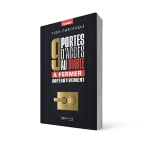 9 portes d'accès au diable à fermer impérativement - Volume 1