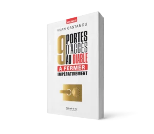 9 portes d'accès au diable à fermer impérativement - Volume 2