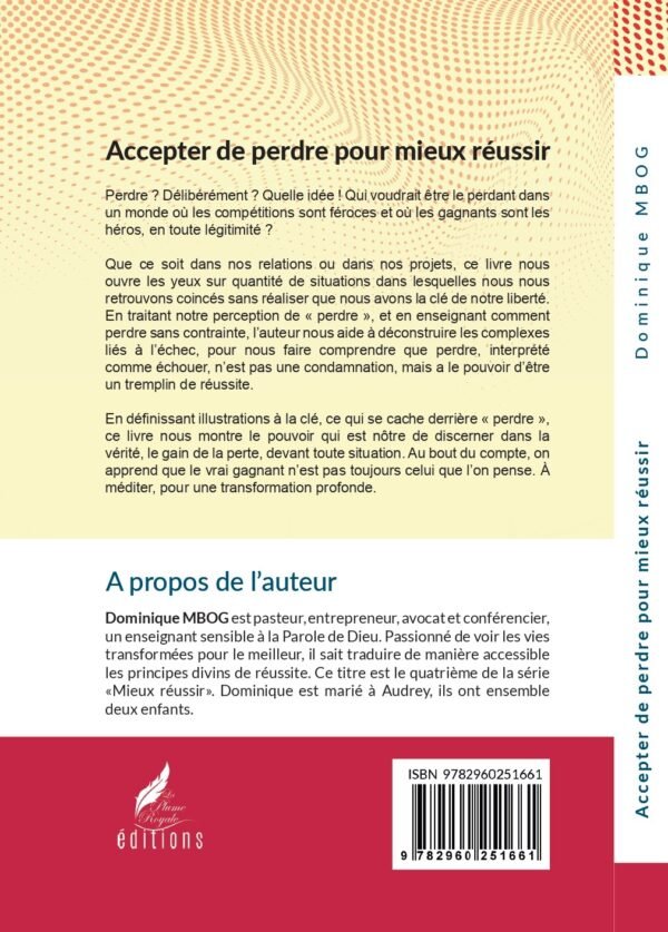 ACCEPTER DE PERDRE POUR MIEUX RÉUSSIR