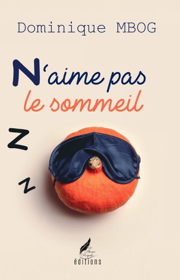 N’AIME PAS LE SOMMEIL