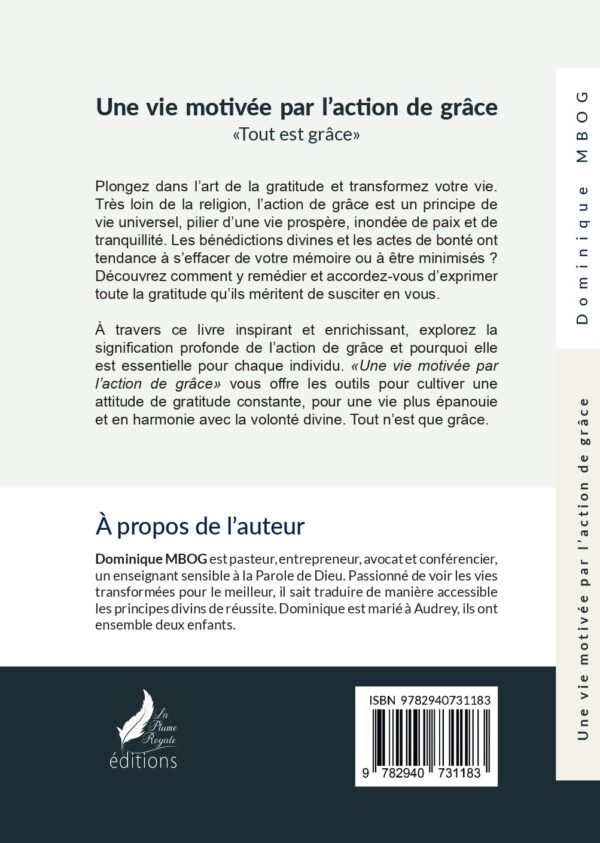 UNE VIE MOTIVÉE PAR L’ACTION DE GRÂCE