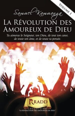 La Révolution des Amoureux de Dieu