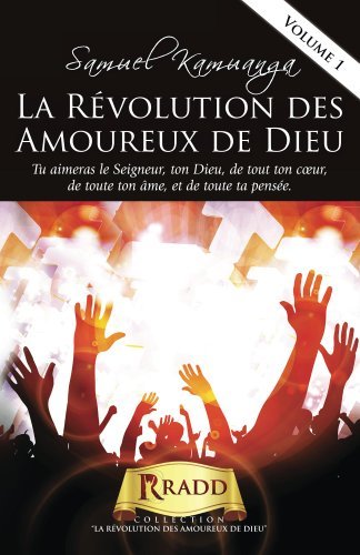 La Révolution des Amoureux de Dieu