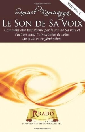 Le Son de sa Voix