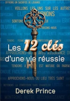 Les 12 clés d’une vie réussie