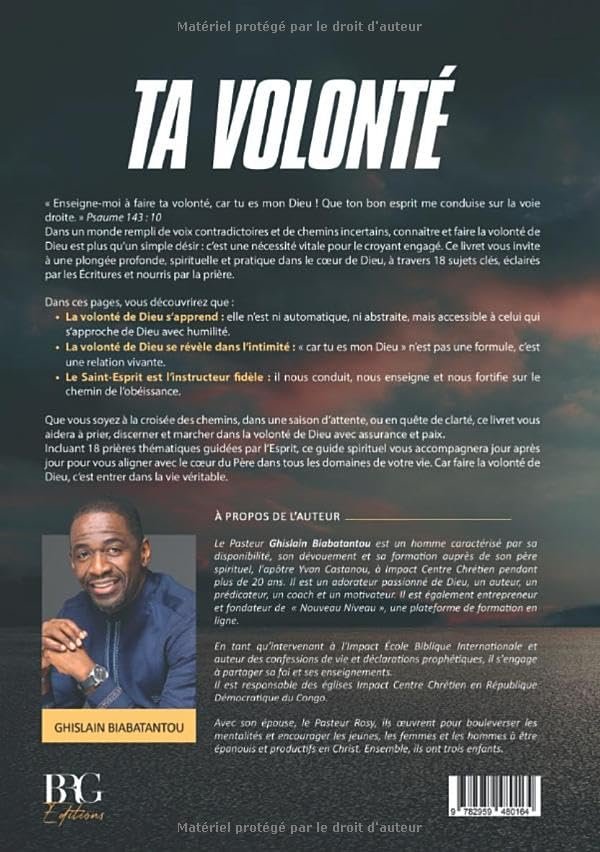 TA VOLONTÉ: MARCHEZ DANS L'OBÉISSANCE ET L'ACCOMPLISSEMENT DIVIN