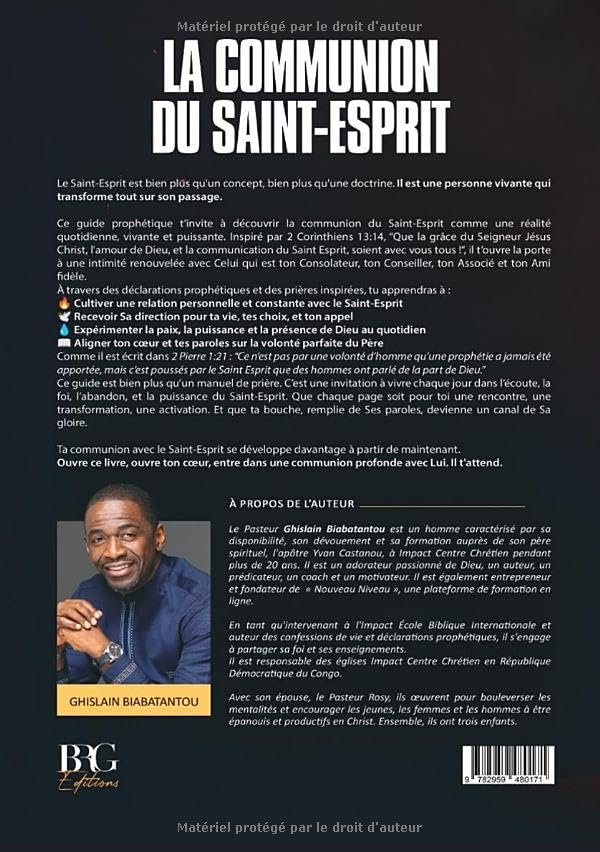 LA COMMUNION DU SAINT-ESPRIT: VIVEZ SOUS LA CONDUITE ET L'ONCTION DU PARACLET